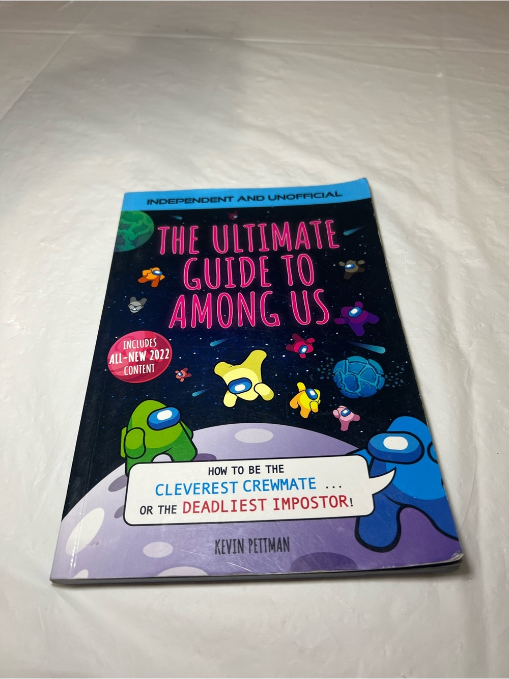 THE ULTIMATE GUIDE TO AMONG US 2022 Kevin Pertman - Unofficial